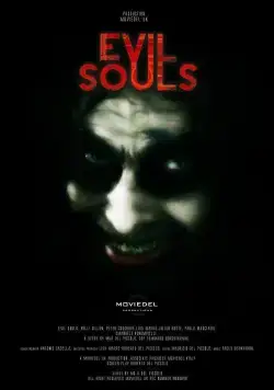 Злые души / Evil Souls (2015) фильм скачать через торрент в хорошем качестве