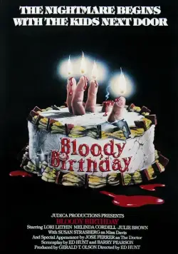 Кровавый день рождения / Bloody Birthday (1981) фильм скачать через торрент в хорошем качестве