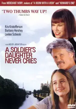 Дочь солдата никогда не плачет / A Soldier's Daughter Never Cries (1998) фильм скачать через торрент в хорошем качестве