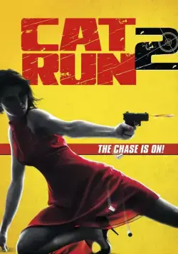 Скачать Всем нужна Кэт 2 / Cat Run 2 (2014) фильм через торрент на русском