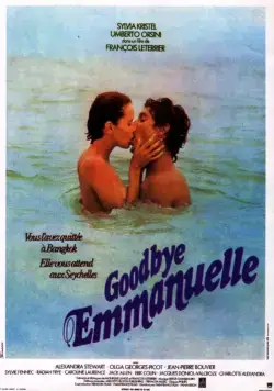 Прощай, Эммануэль / Goodbye Emmanuelle (1977) фильм скачать через торрент в хорошем качестве