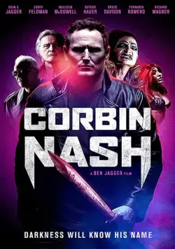 Корбин Нэш / Corbin Nash (2018) фильм скачать через торрент в хорошем качестве