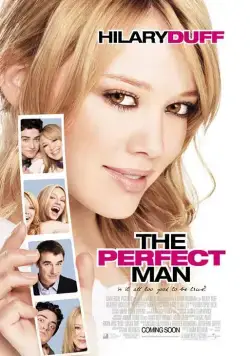 Идеальный мужчина / The Perfect Man (2005) фильм скачать через торрент в хорошем качестве