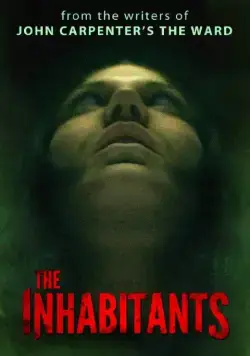 Жильцы / The Inhabitants (2015) фильм скачать через торрент в хорошем качестве