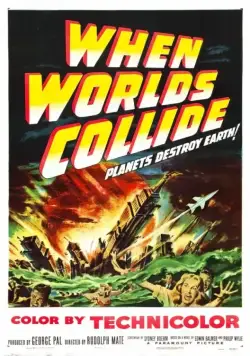 Скачать Когда сталкиваются миры / When Worlds Collide (1951) фильм через торрент на русском