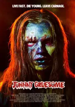Ужасный Джонни / Johnny Gruesome (2018) фильм скачать через торрент в хорошем качестве