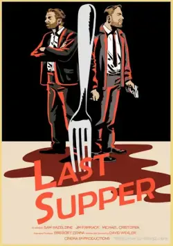 Скачать Последний ужин / Last Supper (2018) фильм через торрент на русском