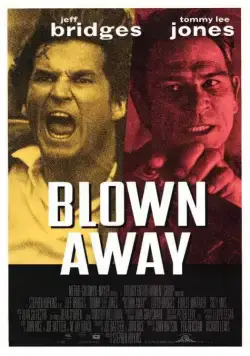Подрывники / Blown.Away (1994) фильм скачать через торрент в хорошем качестве