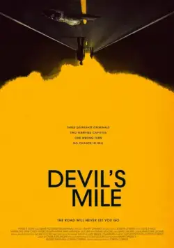 Скачать Дьявольская миля / Devil's Mile (2014) фильм через торрент на русском