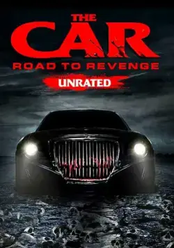 Скачать Автомобиль: Дорога мести / The Car: Road to Revenge (2019) фильм через торрент на русском