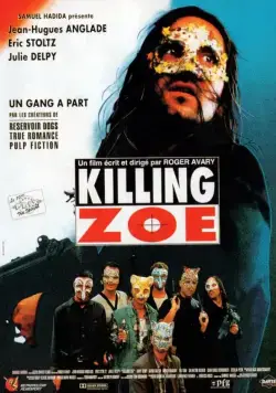 Убить Зои / Killing Zoe (1993) фильм скачать через торрент в хорошем качестве