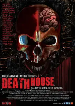 Дом смерти / Death House (2017) фильм скачать через торрент в хорошем качестве