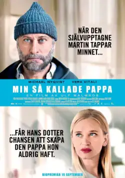 Скачать Тот самый папа / My So-Called Father (2014) фильм через торрент на русском