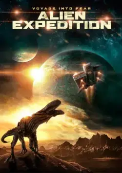 Инопланетная экспедиция / Alien Expedition (2018) фильм скачать через торрент в хорошем качестве