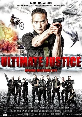 Скачать Окончательный приговор / Ultimate Justice (2017) фильм через торрент на русском