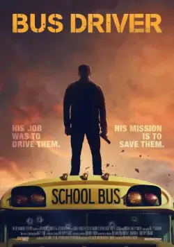 Водитель автобуса / Bus Driver (2016) фильм скачать через торрент в хорошем качестве