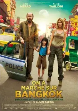 Скачать Прогулка по Бангкоку / On a marché sur Bangkok (2014) фильм через торрент на русском