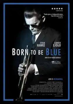 Скачать Рождённый для грусти / Born to Be Blue (2015) фильм через торрент на русском