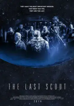 Последний скаут / The Last Scout (2017) фильм скачать через торрент в хорошем качестве