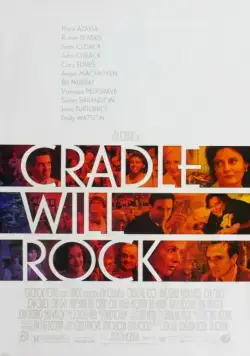 Колыбель будет качаться / Cradle Will Rock (1999) фильм скачать через торрент в хорошем качестве