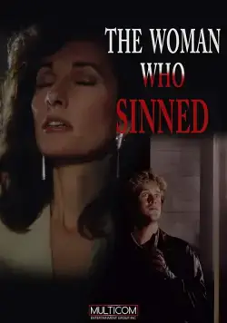Скачать Женщина, которая согрешила / The Woman Who Sinned (1991) фильм через торрент на русском