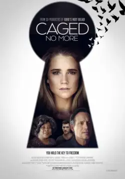 Скачать Клетка / Caged No More (2016) фильм через торрент на русском