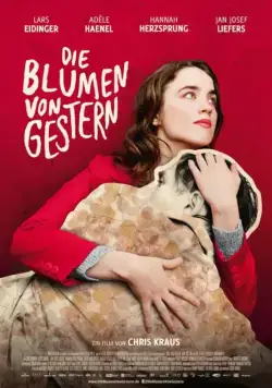 Вчерашний расцвет / Die Blumen von gestern (2016) фильм скачать через торрент в хорошем качестве