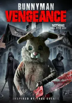 Месть Человека-кролика / Bunnyman Vengeance (2017) фильм скачать через торрент в хорошем качестве