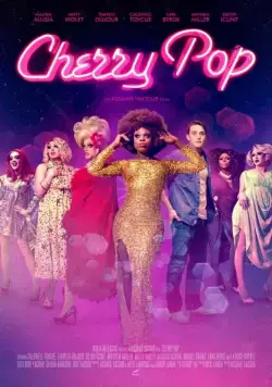 Черри Поп / Cherry Pop (2017) фильм скачать через торрент в хорошем качестве