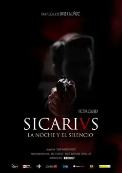 Сикарии: Ночью в тишине / Sicarivs: La noche y el silencio (2015) фильм скачать через торрент в хорошем качестве