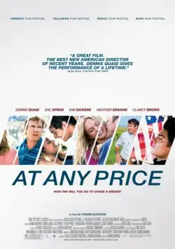 Любой ценой / At Any Price (2012) фильм скачать через торрент в хорошем качестве
