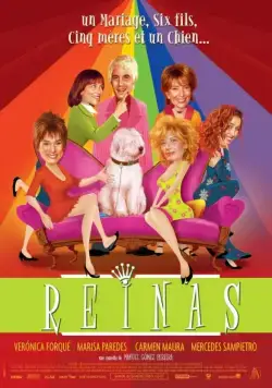 Королевы / Reinas (2005) фильм скачать через торрент в хорошем качестве