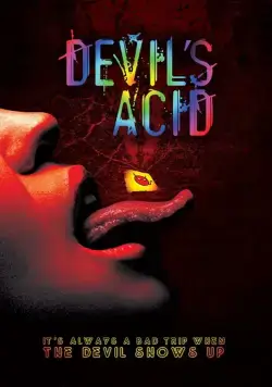 Devil's Acid (2018) фильм скачать через торрент в хорошем качестве