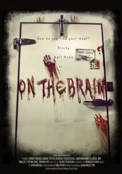 В мозгу / On the Brain (2016) фильм скачать через торрент в хорошем качестве