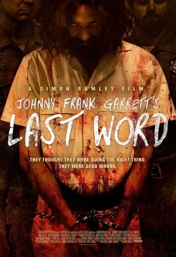 Последнее слово / Johnny Frank Garrett's Last Word (2016) фильм скачать через торрент в хорошем качестве