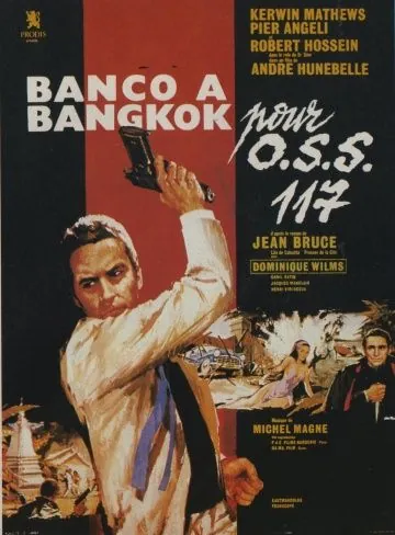 Банк в Бангкоке / Banco à Bangkok pour OSS 117 (1964) фильм скачать через торрент в хорошем качестве