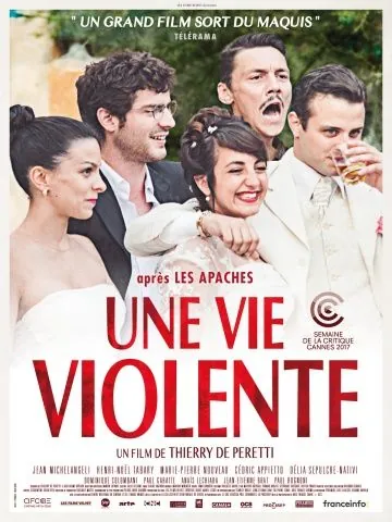 Жестокая жизнь / Une vie violente (2017) фильм скачать через торрент в хорошем качестве