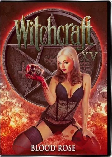 Колдовство 15: Кровавая Роза / Witchcraft 15: Blood Rose (2016) фильм скачать через торрент в хорошем качестве