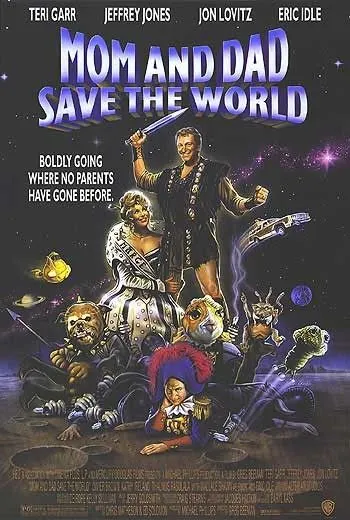 Мама и папа, спасите мир! / Mom and Dad Save the World (1992) фильм скачать через торрент в хорошем качестве