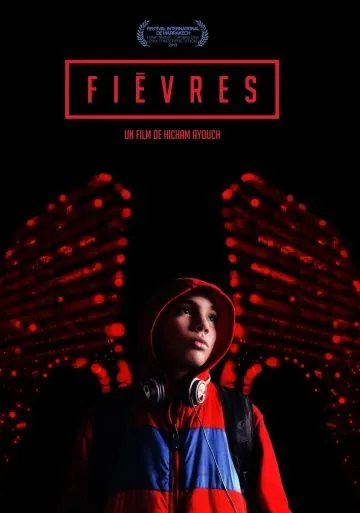Fièvres (2013) фильм скачать через торрент в хорошем качестве