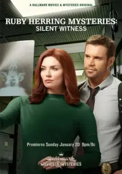 Расследования Руби Херринг: Безмолвный свидетель / Ruby Herring Mysteries: Silent Witness (2019) фильм скачать через торрент в хорошем качестве