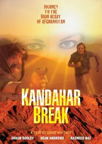 Кандагарский прорыв / Kandahar Break (2009) фильм скачать через торрент в хорошем качестве