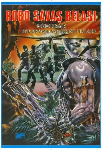 Военный робот / Robowar - Robot da guerra (1988) фильм скачать через торрент в хорошем качестве
