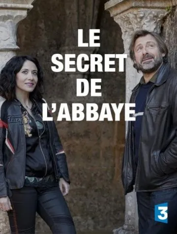 Тайна аббатства / Le secret de l'abbaye (2017) фильм скачать через торрент в хорошем качестве