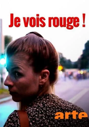 Я вижу красных / Je vois rouge (2018) фильм скачать через торрент в хорошем качестве