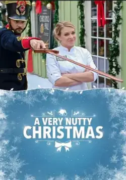 Очень Чудное Рождество / A Very Nutty Christmas (2018) фильм скачать через торрент в хорошем качестве