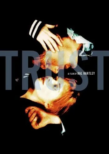 Доверься / Trust (1990) фильм скачать через торрент в хорошем качестве