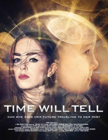 Время покажет / Time Will Tell (2018) фильм скачать через торрент в хорошем качестве
