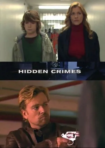 Скрытые преступления / Hidden Crimes (2009) фильм скачать через торрент в хорошем качестве
