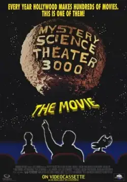 Таинственный театр 3000 года / Mystery Science Theater 3000: The Movie (1996) фильм скачать через торрент в хорошем качестве